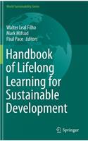 Handbook of Lifelong Learning for Sustainable Development