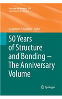 50 Years of Structure and Bonding - The Anniversary Volume