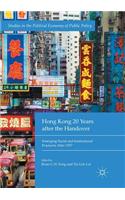 Hong Kong 20 Years After the Handover