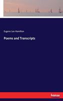 Poems and Transcripts