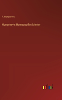 Humphrey's Homeopathic Mentor