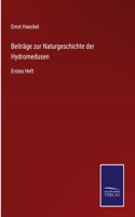 Beiträge zur Naturgeschichte der Hydromedusen