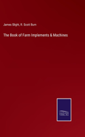 Book of Farm Implements & Machines