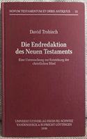 Die Endredaktion Des Neuen Testaments