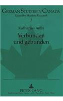 Verbunden Und Gebunden