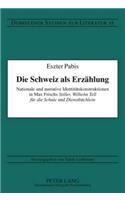 Die Schweiz als Erzaehlung