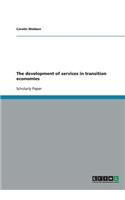 The development of services in transition economies: (English)