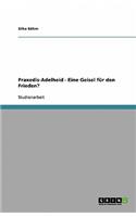 Praxedis-Adelheid - Eine Geisel für den Frieden?