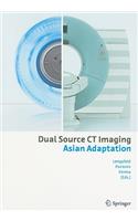 Dual Source CT Imaging
