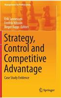Strategy, Control and Competitive Advantage