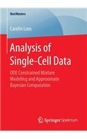 Analysis of Single-Cell Data: Ode Constrained Mixture Modeling and Approximate Bayesian Computation