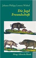 Die Jagd: Freundschaft(German)