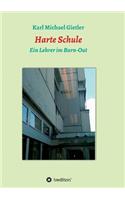 Harte Schule