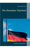Des Deutschen Vaterland