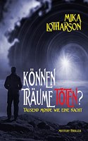 Können Träume töten?