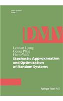 Stochastic Approximation and Optimization of Random Systems