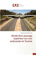 Etude Dun Passage Supérieur Sur Une Autoroute En Tunisie