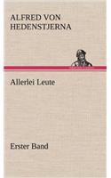 Allerlei Leute - Erster Band