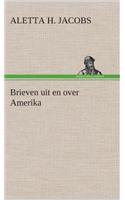 Brieven uit en over Amerika