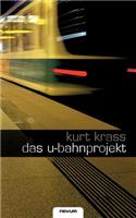 Das U-Bahn-Projekt