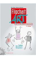 FlipchartArt - Ideen fur Trainer, Berater und Moderatoren 4e