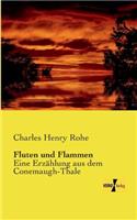 Fluten und Flammen