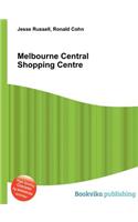 Melbourne Central Shopping Centre