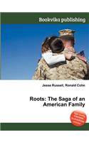 Roots: The Saga of an American Family(English)
