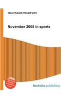 November 2008 in Sports