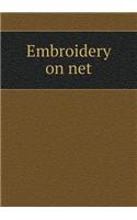 Embroidery on Net: (English)