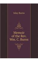 Memoir of the Rev. Wm. C. Burns: (English)