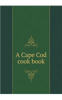 A Cape Cod cook book