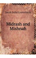 Midrash and Mishnah