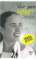 Vivir Para Volar