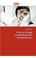 Prise En Charge Standardisée Des Endophtalmies