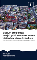 Studium programów specjalnych i rozwoju obszarów wiejskich w wiosce Khambale