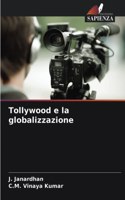 Tollywood e la globalizzazione