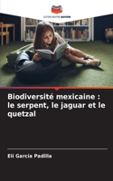 Biodiversité mexicaine