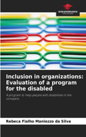 Inclusion in organizations