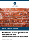 Kohäsion in ausgewählten britischen und amerikanischen Gedichten