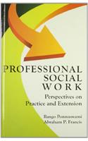 Professional social work perspectives on practice and extention