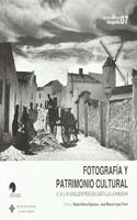 Fotografia y patrimonio cultural: V, VI y VVI Encuentros en Castilla-La Mancha
