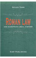 Roman Law and European Legal History