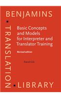 Basic Concepts and Models for Interpreter and Translator Training