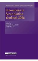 Innovations in Securitisation Yearbook 2006