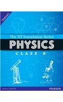 The IIT Foundation Series Physics Class 8