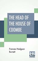 The Head Of The House Of Coombe