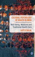 Cultural Psychology of Health in India