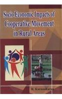 Socio-Economic Impacts Of Cooperative Movement In Rural Areas