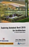 Exploring Autodesk Revit 2019 for Architecture